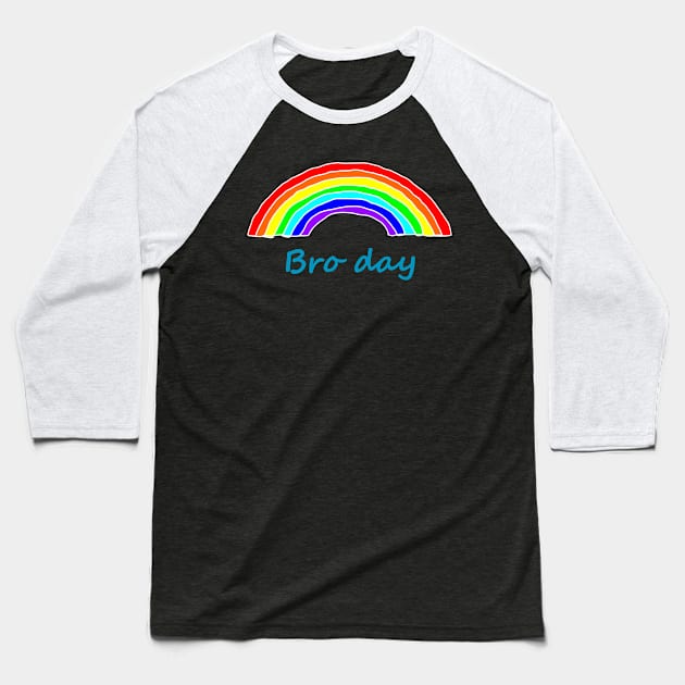 Bro Day Rainbow for Fathers Day Baseball T-Shirt by ellenhenryart